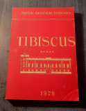 Tibiscus istorie Muzeul Banatului Timisoara 1978