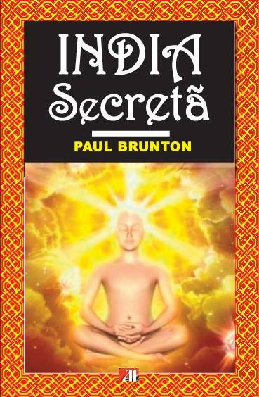 India Secreta - Paul Brunton