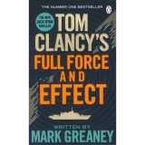 Full Force and Effect - Tom Clancy