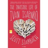 Invisible Life of Ivan Isaenko