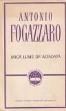 Antonio Fogazzaro - Mica lume de altadata