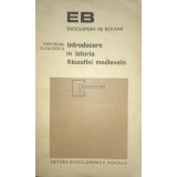 Gheorghe Vladutescu - Introducere in istoria filozofiei medievale (Editia: 1973)