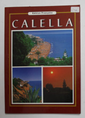 CALELLA , ALBUM DE PREZENTARE IN LIMBA FRANCEZA , 2001 foto