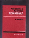 PROBLEMATICA SI METODOLOGIE MEDICO-LEGALA