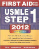 First Aid For The USMLE Step 1 - Tao Le, Vikas Bhushan, Jeffrey Hofmann