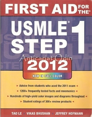 First Aid For The USMLE Step 1 - Tao Le, Vikas Bhushan, Jeffrey Hofmann foto