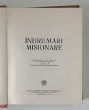 INDRUMARI MISIONARE , 1986 * EDITIE CARTONATA