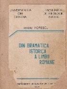 Din gramatica istorica a limbii romane