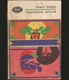 NEPREȚUITA OTRAVĂ - MARY WEBB - BPT