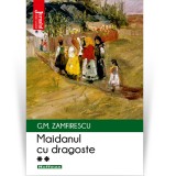 Cumpara ieftin Maidanul cu dragoste, vol 2 - George Mihail Zamfirescu, Hoffman