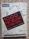 Walter Sperling 1000 probleme distractive... pentru tineri si batrani