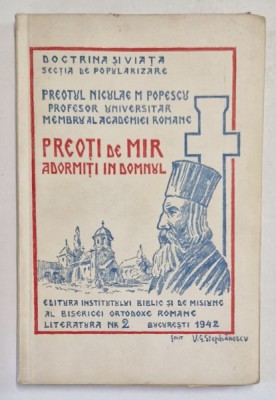 PREOTI DE MIR ADORMITI IN DOMNUL de PREOTUL NICULAE M. POPESCU , 1942 foto