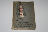 Istoria universala a teatrului - Ion Zamfirescu - Vol. 1