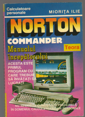 C9761 - NORTON COMMANDER. MANUALUL INCEPATORULUI - MIORITA ILIE foto