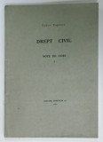DREPT CIVIL , NOTE DE CURS , VOLUMUL I de TUDOR POPESCU , 1991