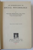 AN INTRODUCTION TO SOCIAL PSYCHOLOGY by WILLIAM McDOUGALL , 1931