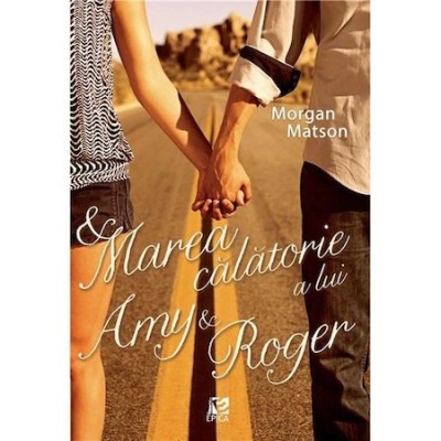 Marea calatorie a lui Amy&amp;amp;RogerMorgan - Matson foto