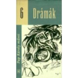 Dr&aacute;m&aacute;k - Pap K&aacute;roly művei 6. - Pap K&aacute;roly