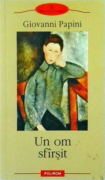 Giovanni Papini - Un Om Sfarsit