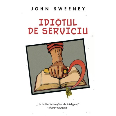 Idiotul de serviciu, John Sweeney foto