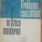 PROBLEMA CAUZALITATII IN FIZICA MODERNA - COLECTIV