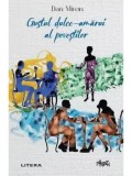 Cumpara ieftin Gustul dulce-amarui al povestilor/Dan Miron