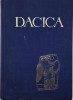 Dacica. Studii si articole privind istoria veche a pamantului romanesc &ndash; C. Daicoviciu