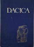Dacica. Studii si articole privind istoria veche a pamantului romanesc &ndash; C. Daicoviciu