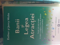 BANII SI LEGEA ATRACTIEI - ESTHER SI JERRY HICKS, ADEVAR DIVIN 2009, 378 pag foto