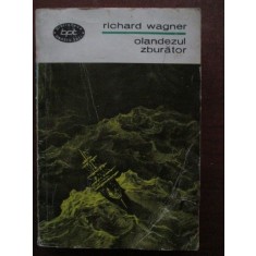 olandezul zburator richard wagner