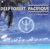 Deep Forest - Pacifique + 7 Bonus Tracks, CD
