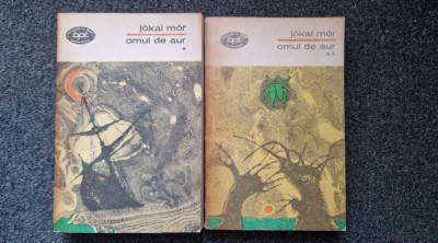 OMUL DE AUR - Jokai Mor (2 volume BPT) foto