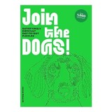 Cumpara ieftin Join the Dogs