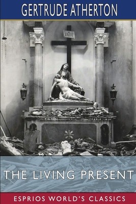 The Living Present (Esprios Classics) foto
