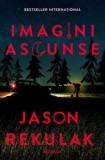 Cumpara ieftin Imagini ascunse/Jason Rekulak