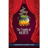 The Tragedy of Macbeth (20 Shakespeare Children&#039;s Stories)