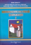 Zeno Schlett - Experimente de fizica si aplicatii, volumul 4