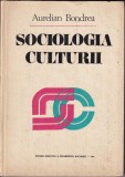 Aurelian Bondrea - Sociologia Culturii
