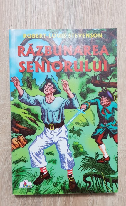 Răzbunarea seniorului - Robert Louis Stevenson