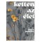 Ketten az &eacute;let - (K&uuml;l&ouml;nleges kiad&aacute;s) - Bauer Barbara