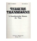 R. Florescu, I. Miclea - Tezaure Transilvane - la Kunsthistorisches