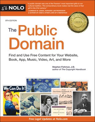 The Public Domain: How to Find &amp;amp; Use Copyright-Free Writings, Music, Art &amp;amp; More foto
