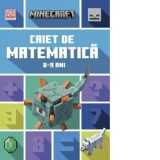 Minecraft. Caiet de matematica 8-9 ani