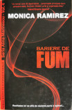 Bariere de fum (Seria Alina Marinescu, vol. 4) - Monica Ramirez