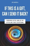 If This Is a Gift, Can I Send It Back?