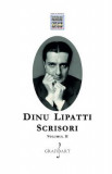 Scrisori Vol.2 - Dinu Lipatti, 2022