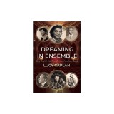 Dreaming in Ensemble: How Black Artists Transformed American Opera