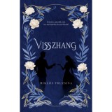 Visszhang - Mikl&oacute;s Fruzsina