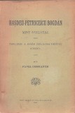 1356SPN Hașdeu-Petriceicu Bogd&aacute;n mint nyelv&eacute;sz, tanulm&aacute;ny a rom&aacute;n philologia-t&ouml;rt&eacute;net k&ouml;r&eacute;ből, irta Pavel Constantin, 1904, Nagyv&aacute;rad