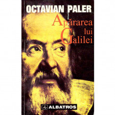 Octavian Paler - Apararea lui Galilei - 135801 foto